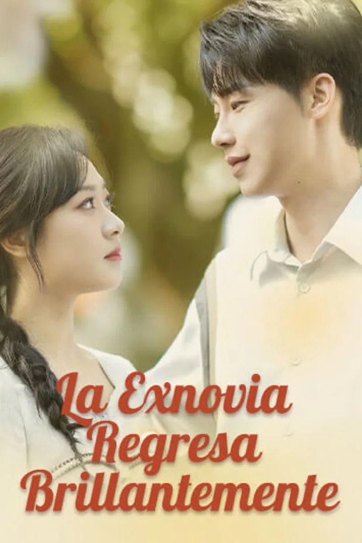 Póster de La Exnovia Regresa Brillantemente