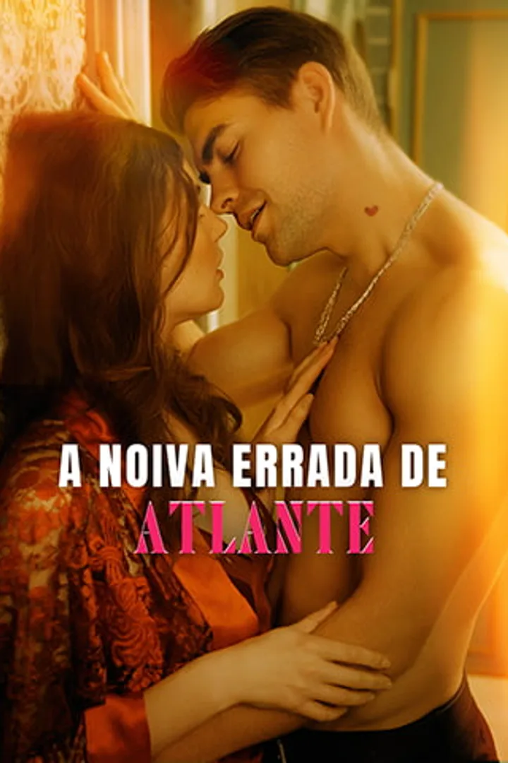 Pôster de A Noiva Errada de Atlante