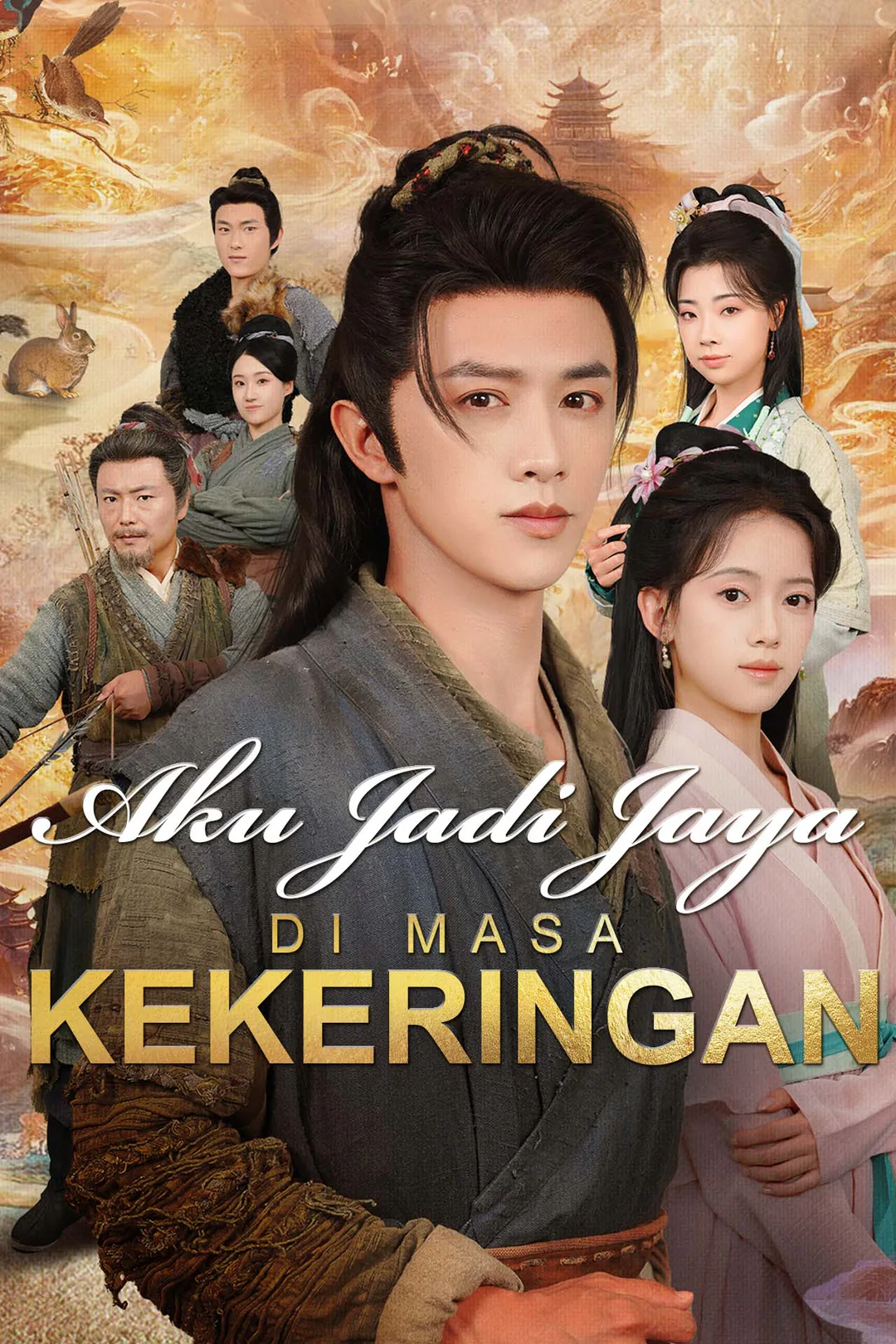 Poster Aku Jadi Jaya Di Masa Kekeringan