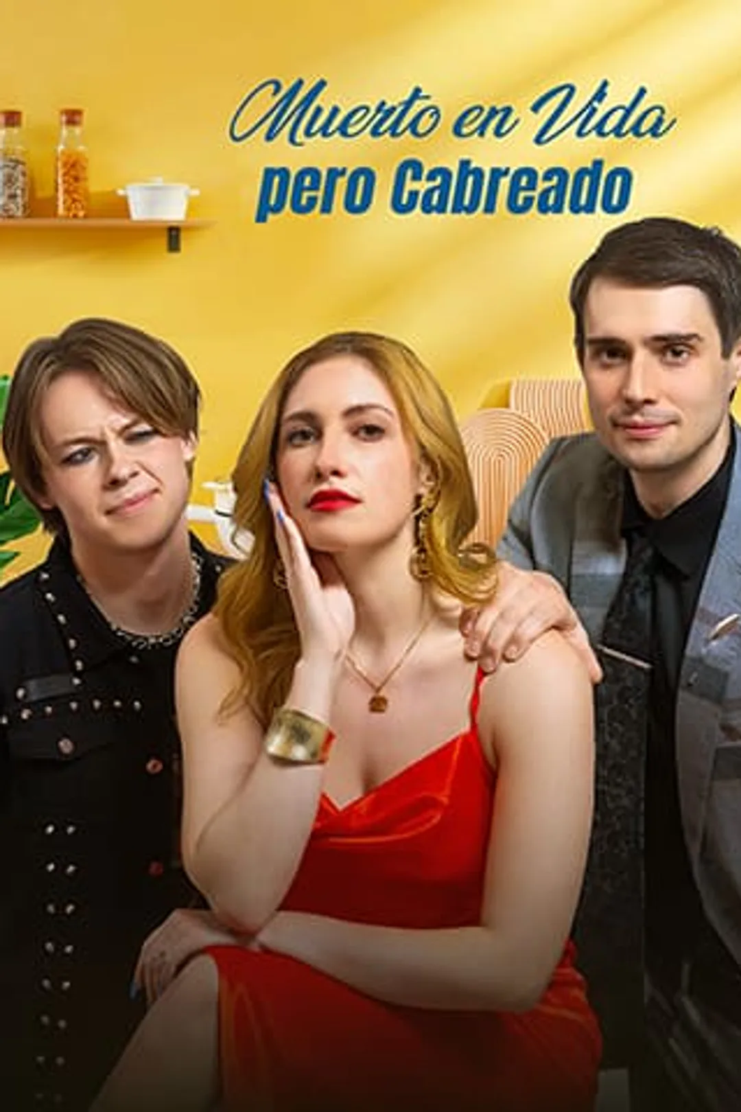 Póster de Muerto en Vida, pero Cabreado