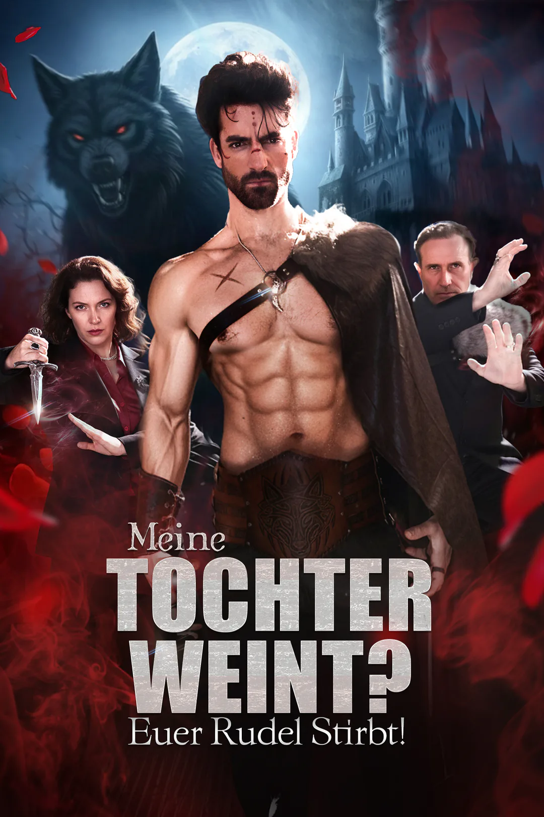 Poster von Meine Tochter weint? Euer Rudel stirbt!