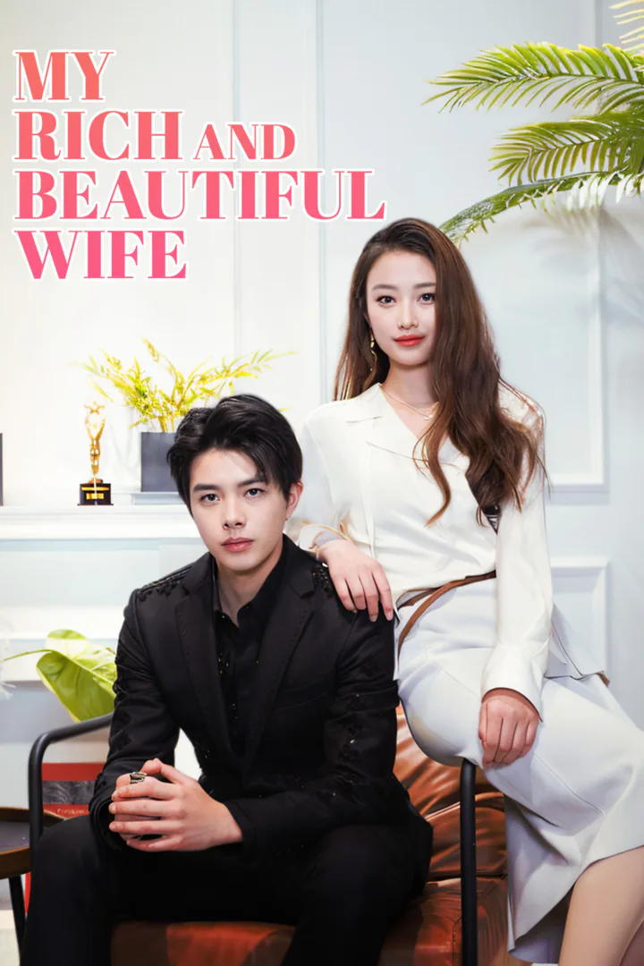 My Rich and Beautiful Wife poster