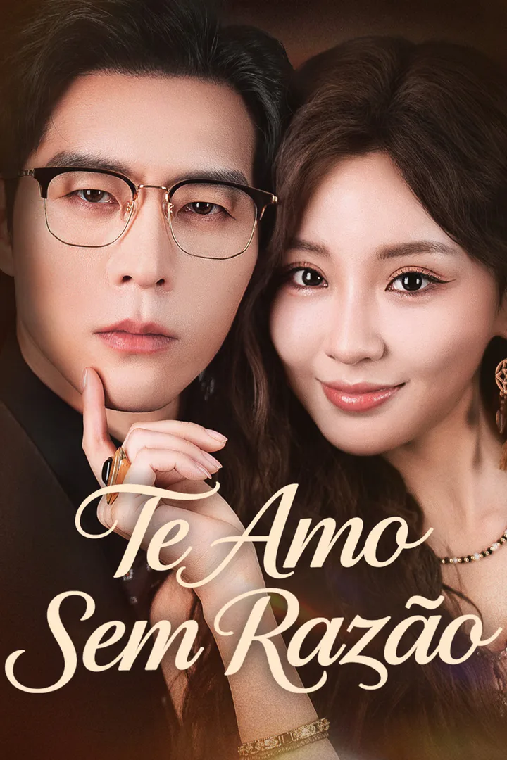 Pôster de Te Amo Sem Razão
