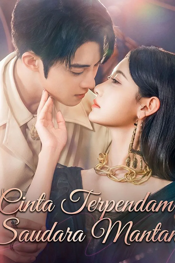 Poster Cinta Terpendam Saudara Mantan