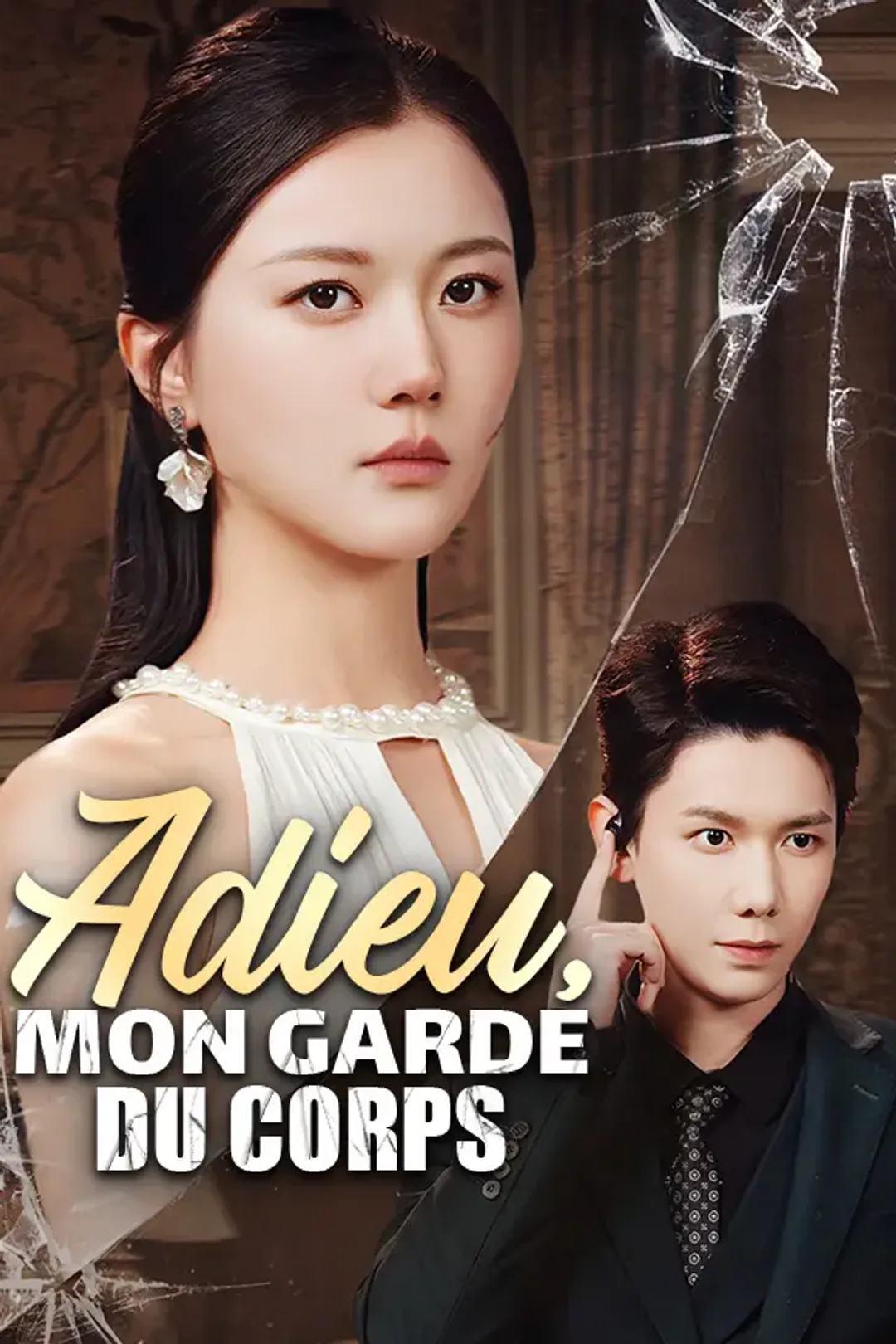 Affiche de Adieu, Mon Garde du Corps