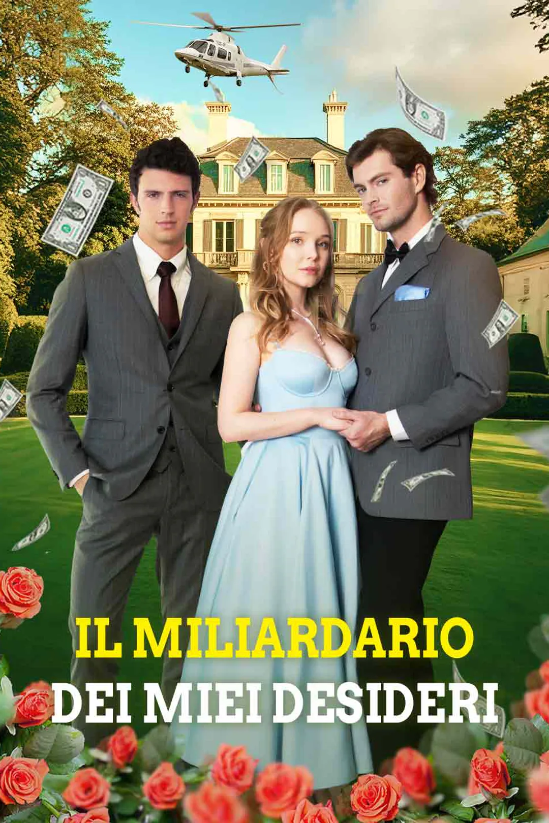 Locandina di Il miliardario dei miei desideri