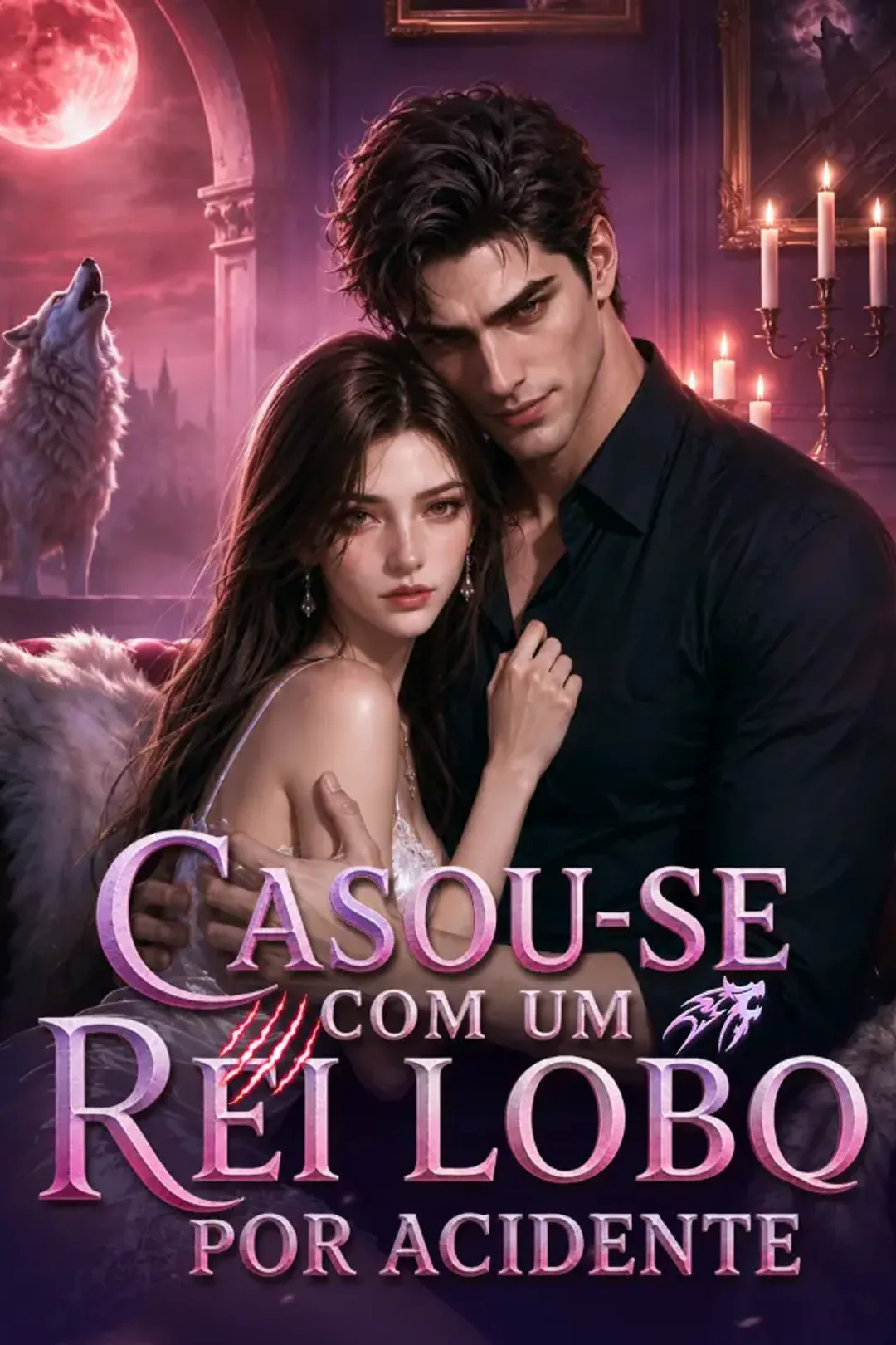Pôster de Casou-se com um Rei Lobo por acidente