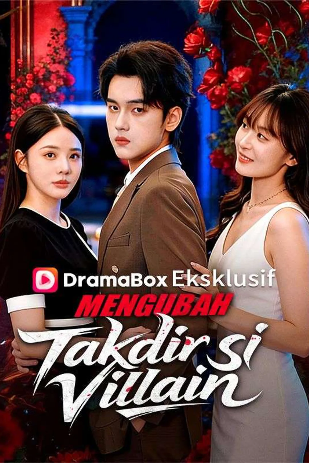 Poster Mengubah Takdir si Villain
