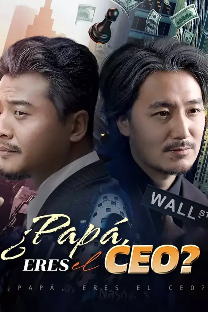 Póster de ¿Papá, eres el CEO