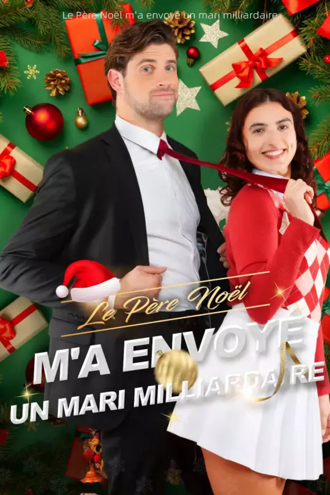 Affiche de Le Père Noël m'a envoyé un mari milliardaire