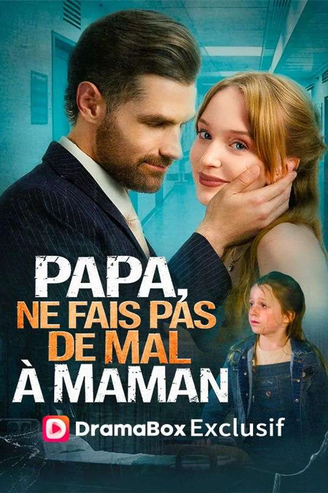 Affiche de Papa, Ne Fais Pas de Mal à Maman