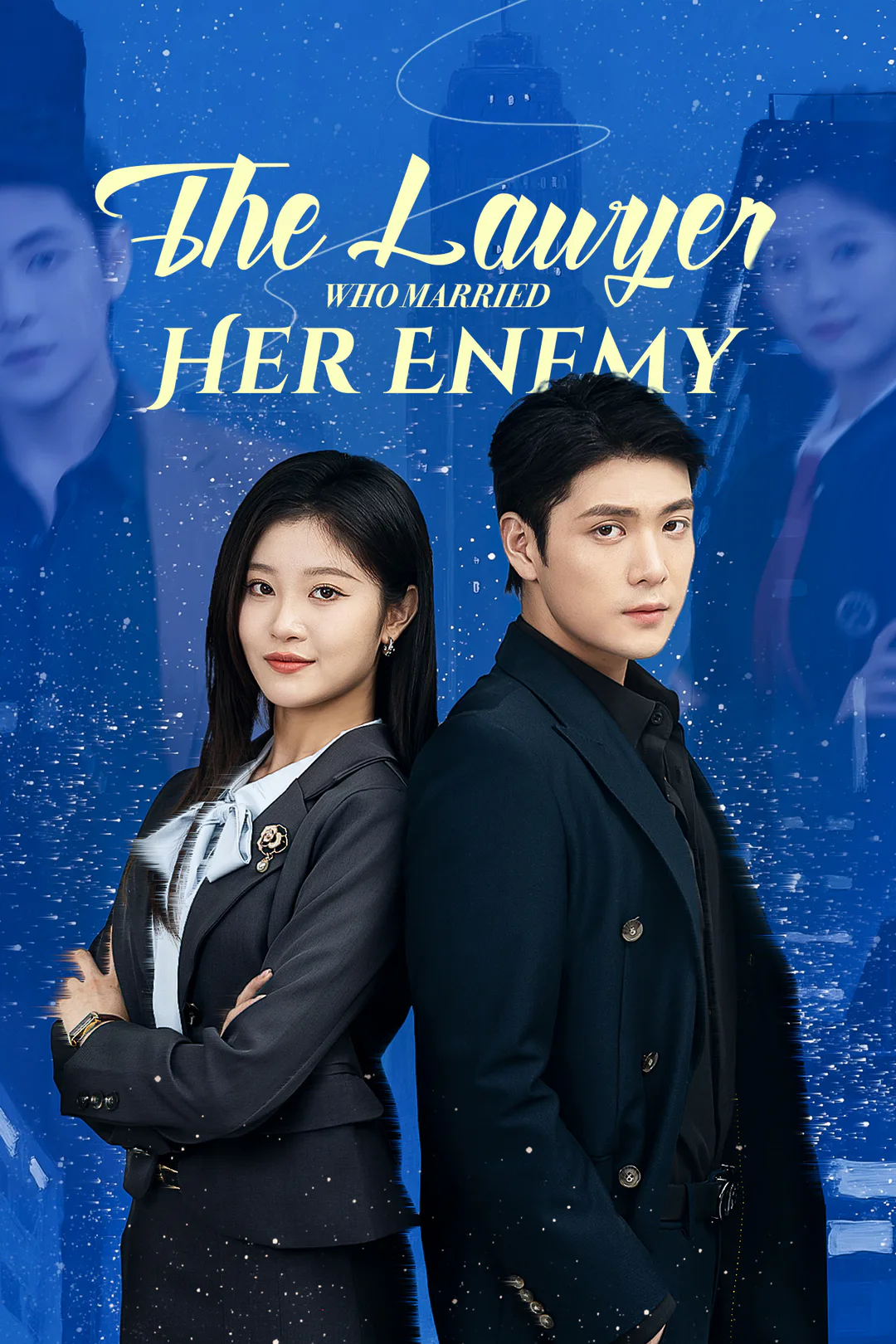 The Lawyer Who Married Her Enemy poster