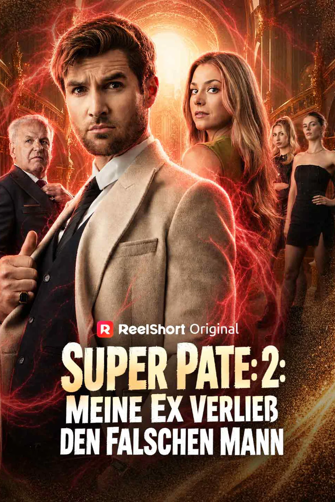 Poster von Super Pate: 2: Meine Ex verließ den falschen Mann