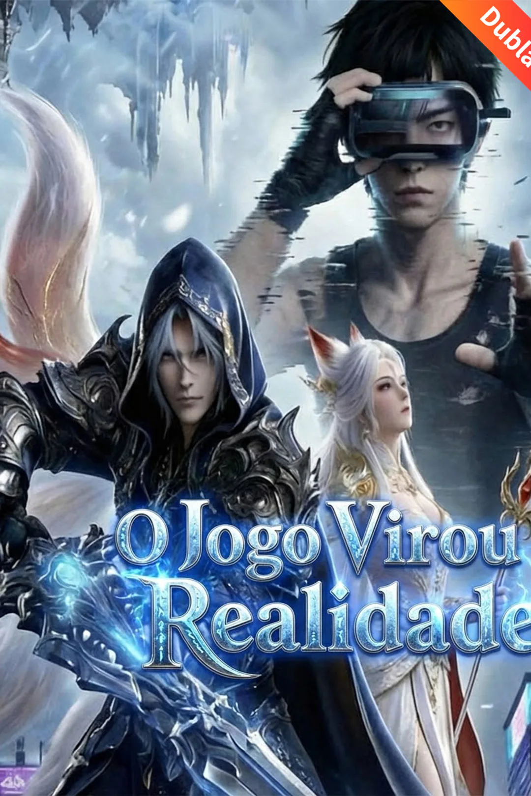Pôster de O Jogo Virou Realidade