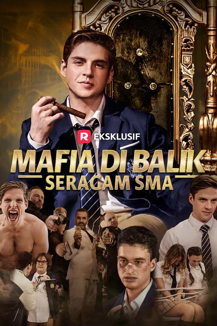 Poster Mafia di Balik Seragam SMA