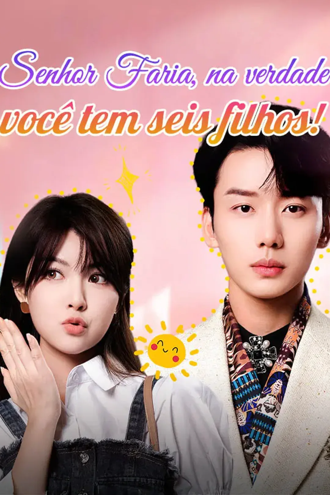 Pôster de Senhor Faria, na verdade você tem seis filhos!