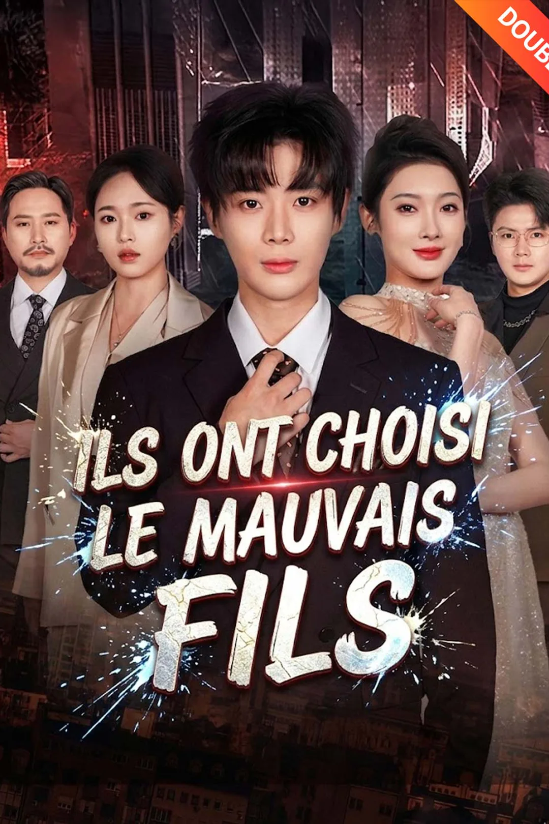 Affiche de Ils ont choisi le mauvais fils