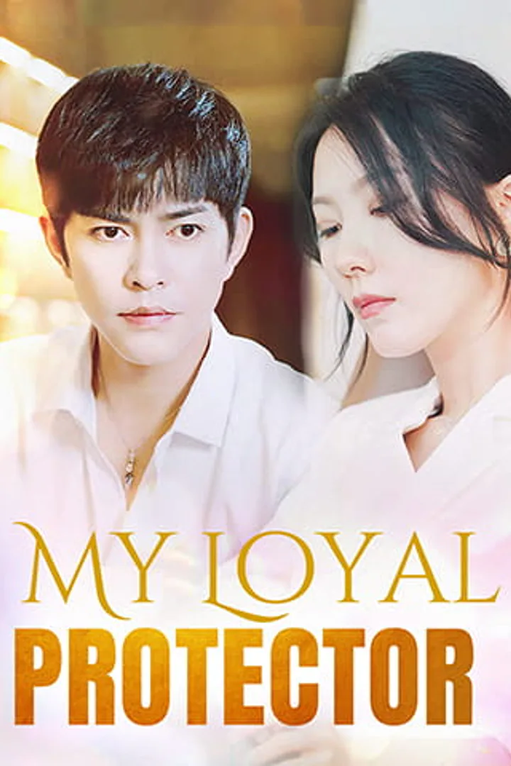 My Loyal Protector poster