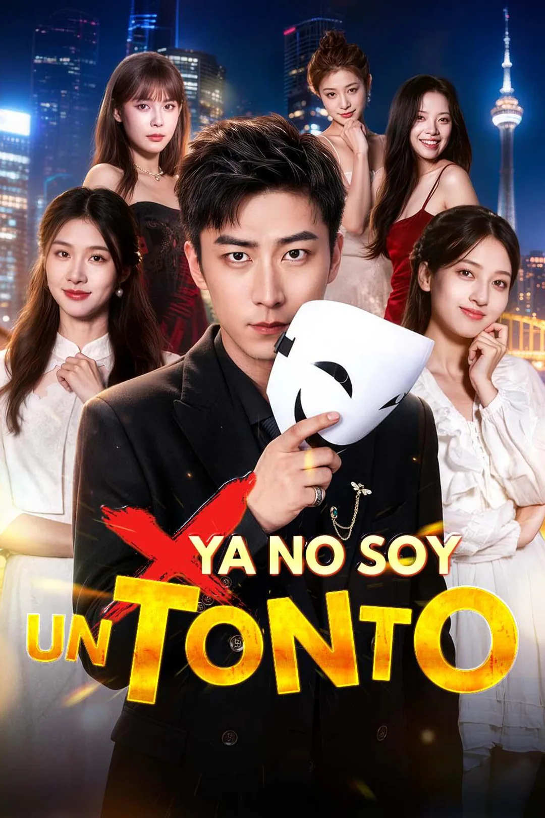 Póster de Ya No Soy un Tonto