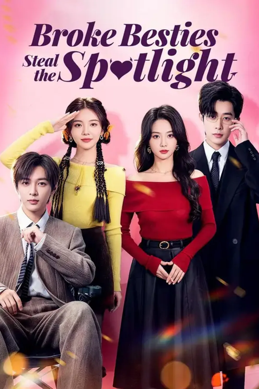 Broke Besties Steal the Spotlight poster