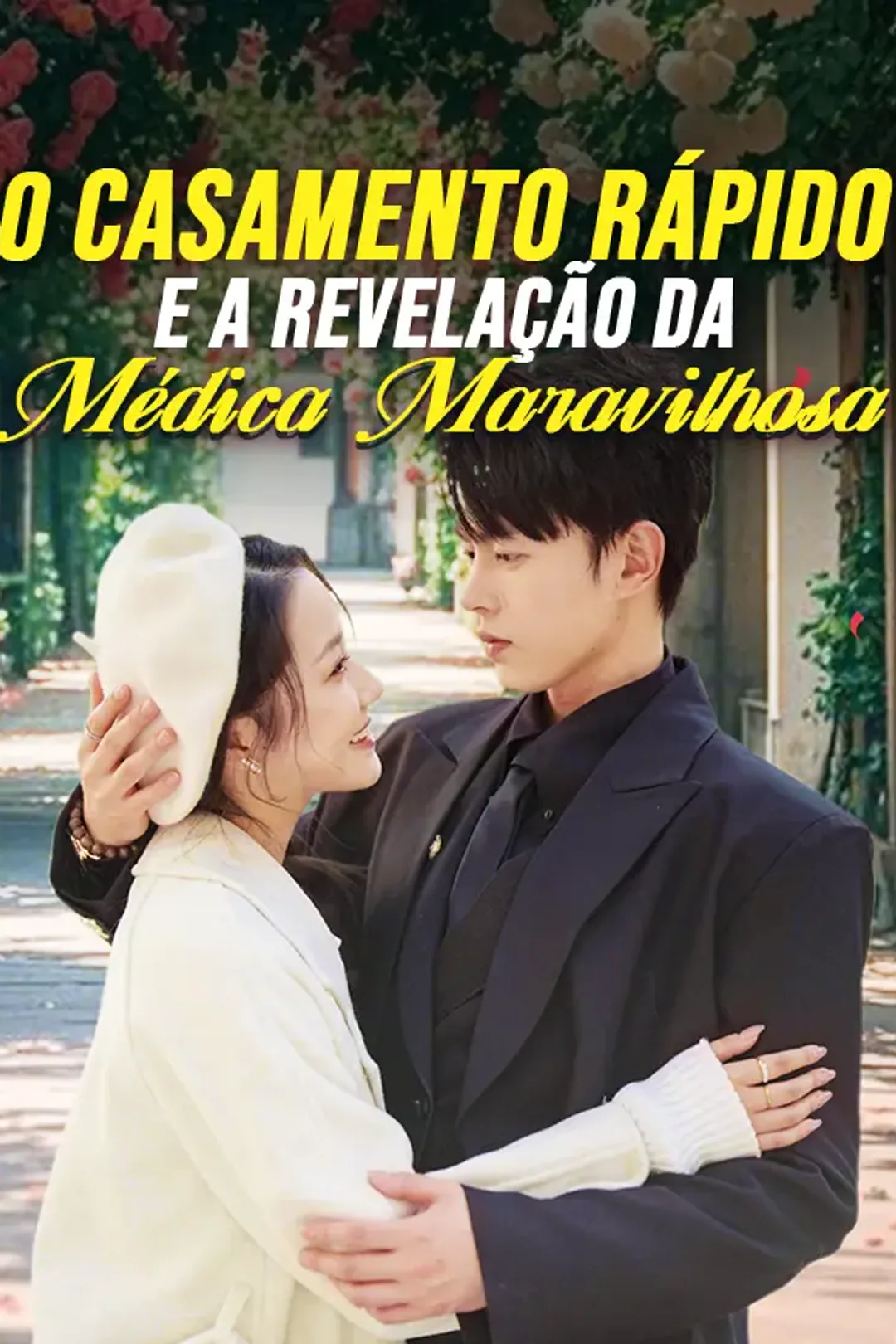 Pôster de O Casamento Rápido e a Revelação da Médica Maravilhosa