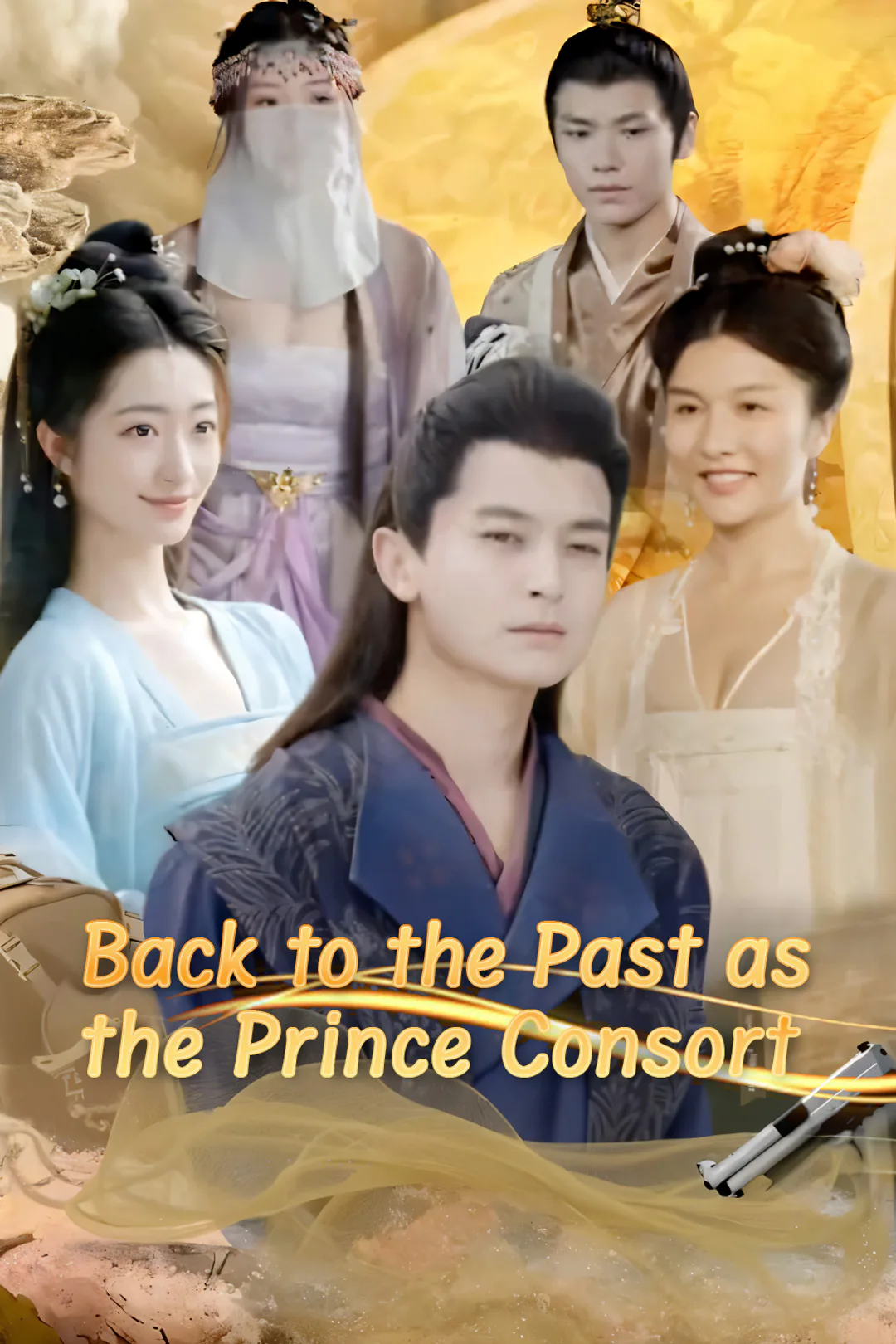 Back to the Past as the Prince Consort poster
