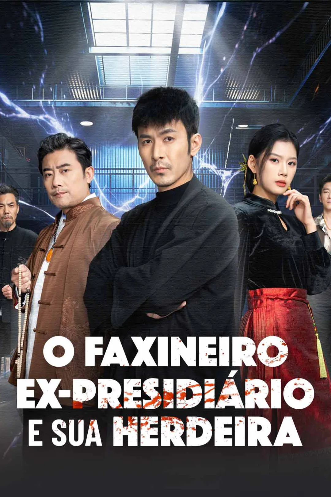 Pôster de O Faxineiro Ex-Presidiário e Sua Herdeira