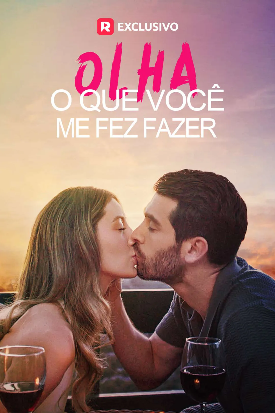 Pôster de Olha o que você me fez fazer