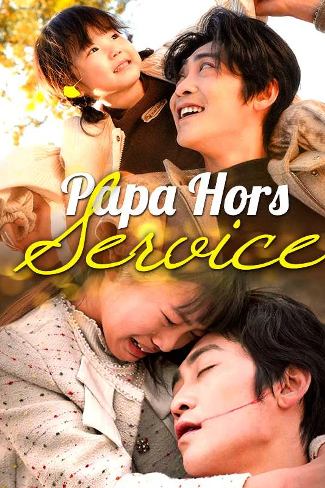 Affiche de Papa Hors Service