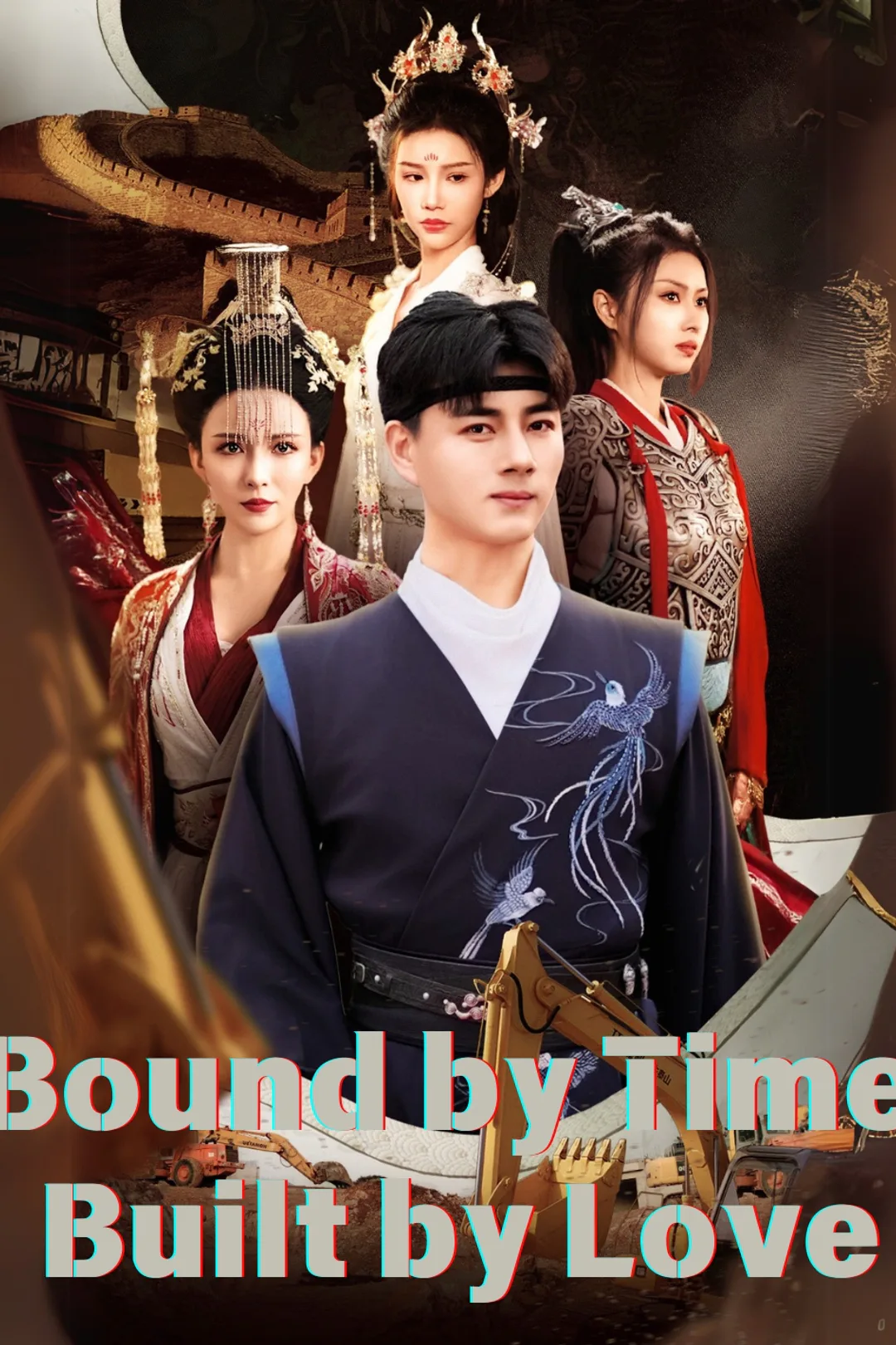 Bound by Time, Built by Love poster