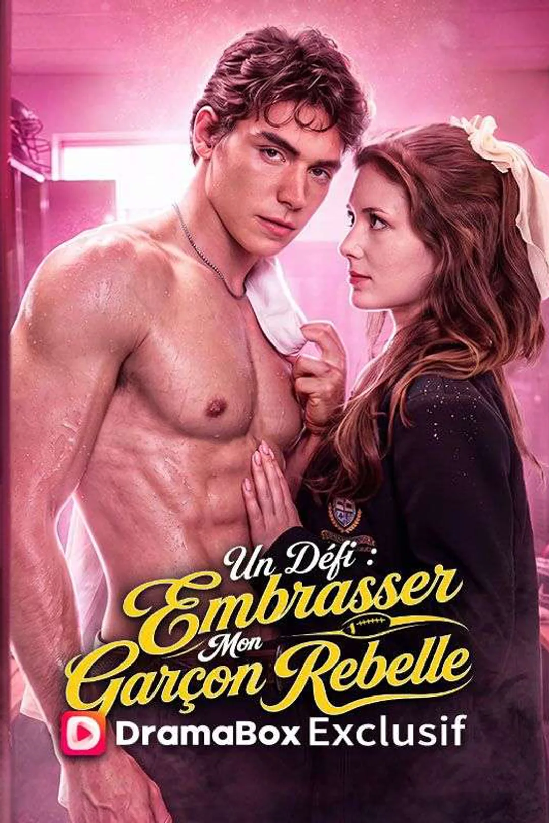 Affiche de Un Défi : Embrasser Mon Garçon Rebelle