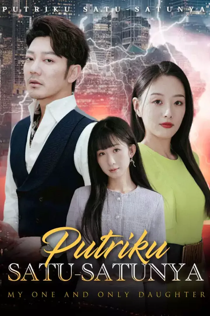 Poster Putriku Satu-satunya