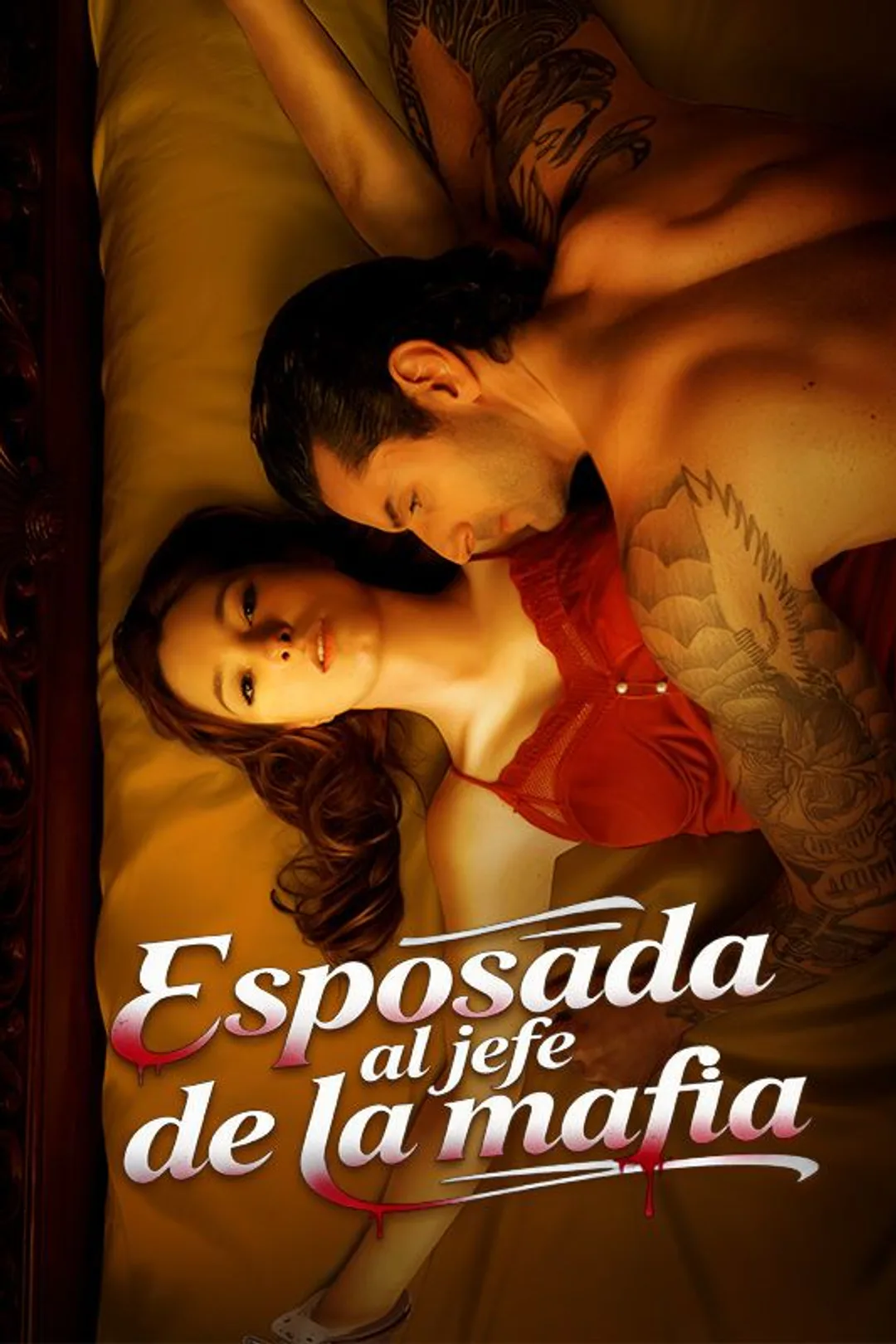 Póster de Esposada al jefe de la mafia
