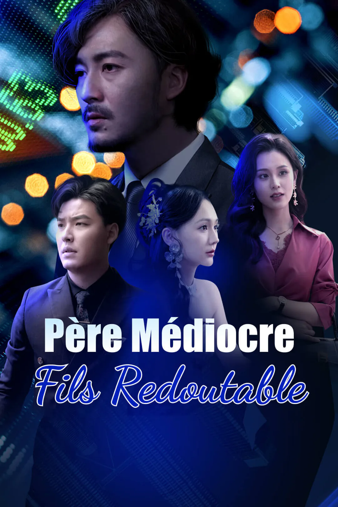 Affiche de Père Médiocre, Fils Redoutable