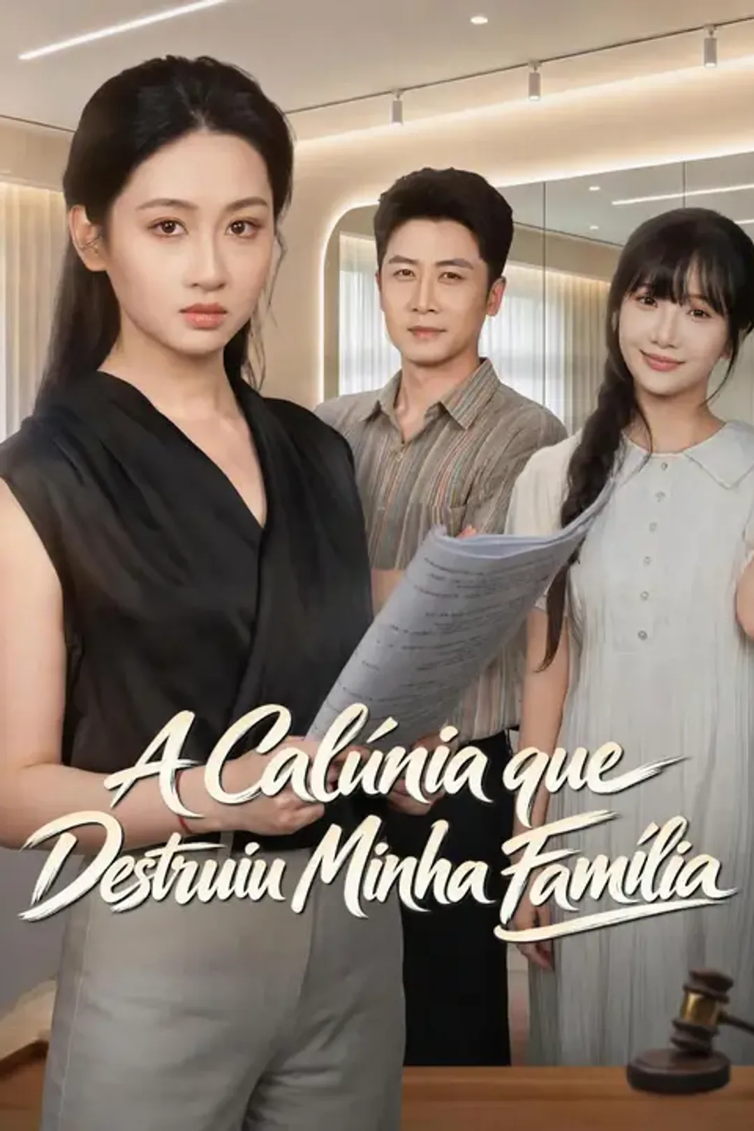 Pôster de A Calúnia que Destruiu Minha Família