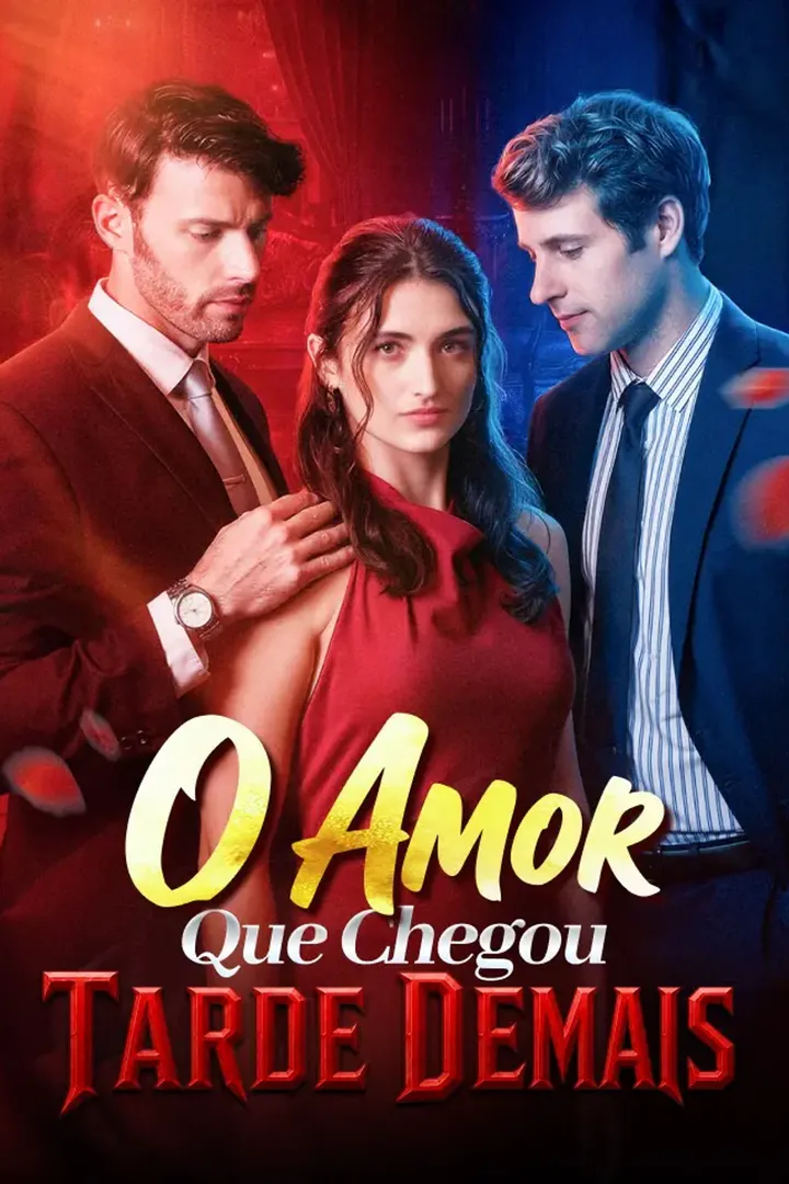 Pôster de O Amor Que Chegou Tarde Demais