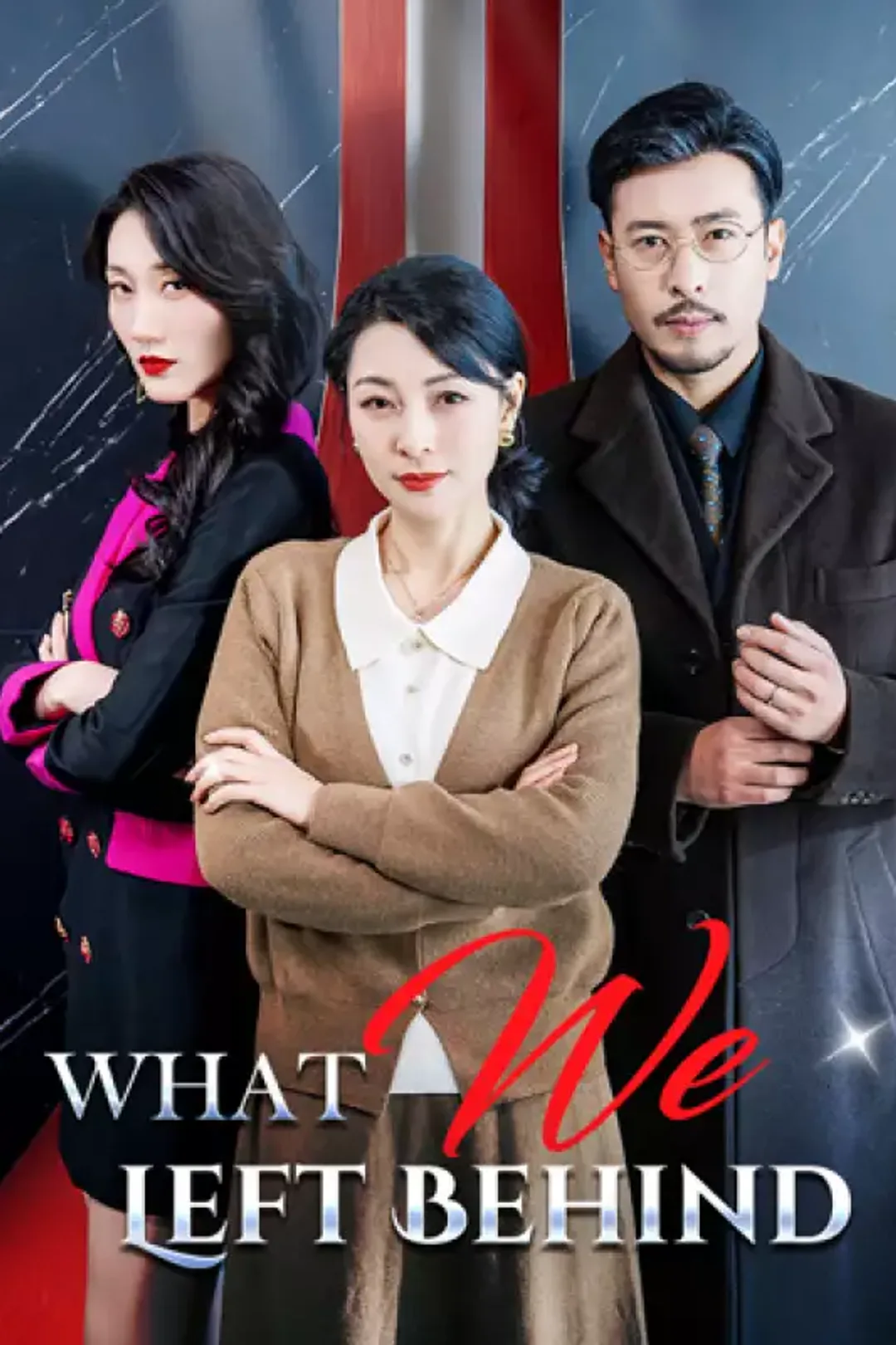 What We Left Behind poster