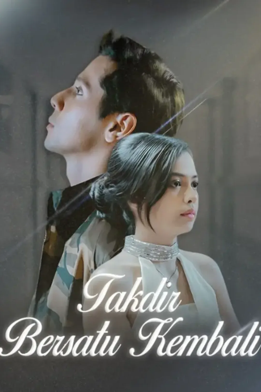 Poster Takdir Mempersatukan Kembali