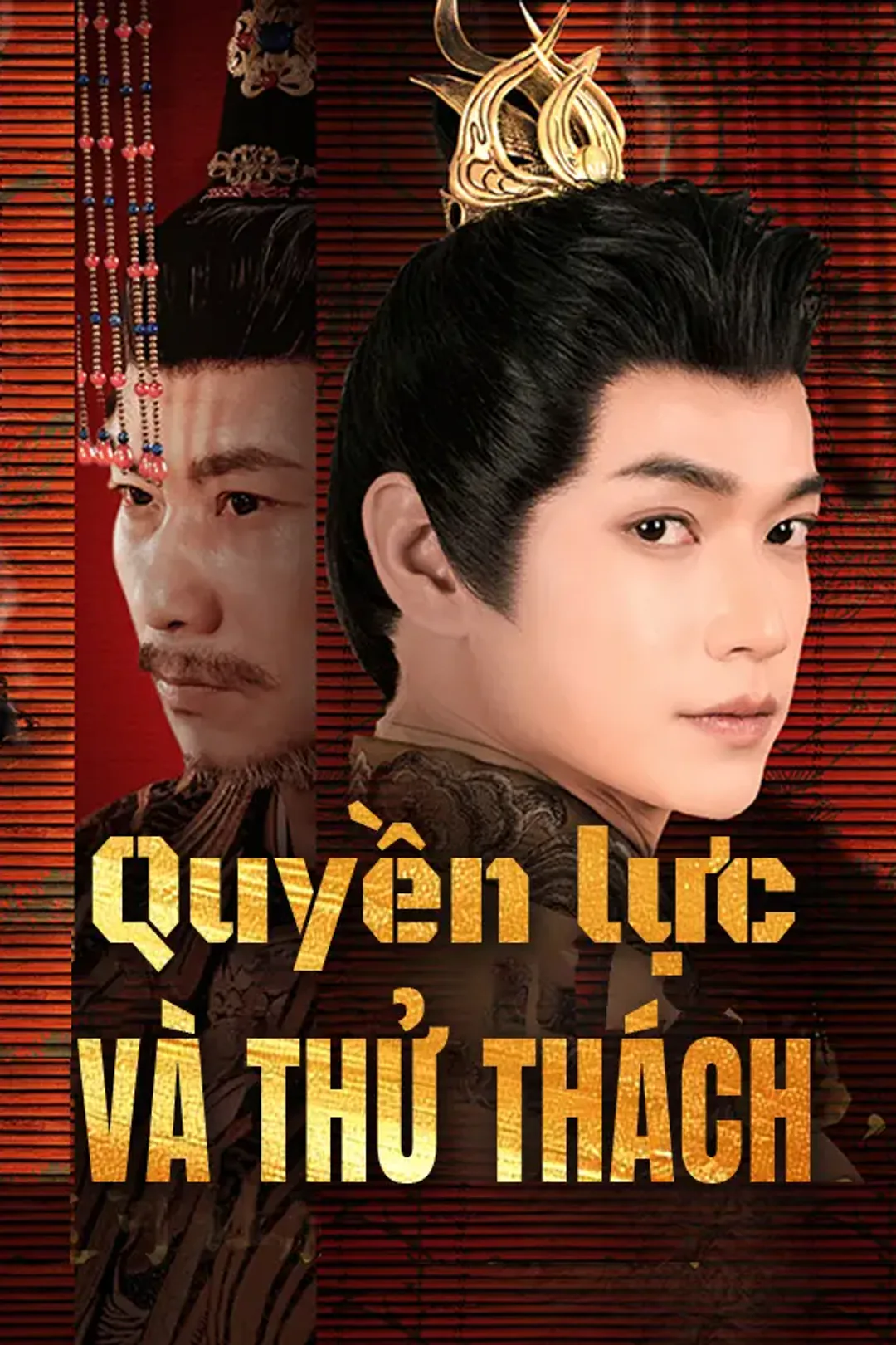 Poster phim Quyền lực và Thử thách