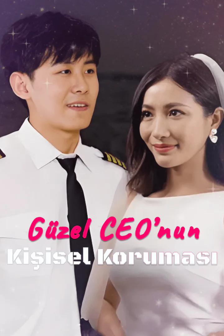 Güzel CEO’nun Kişisel Koruması afişi