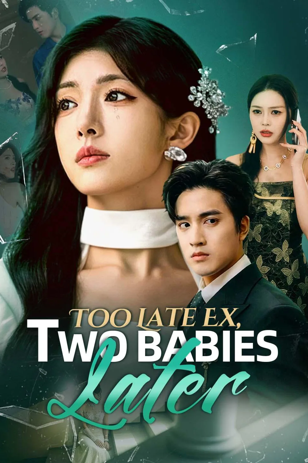 Too Late Ex, Two Babies Later poster