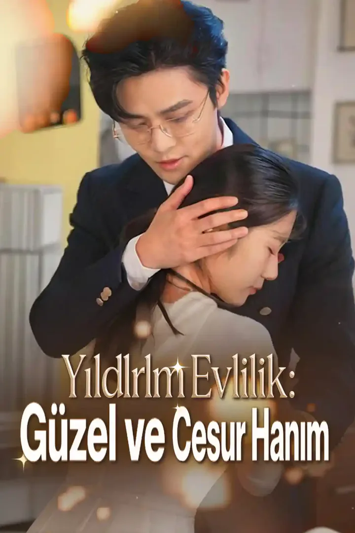 Yıldlrlm Evlilik: Güzel ve Cesur Hanım afişi