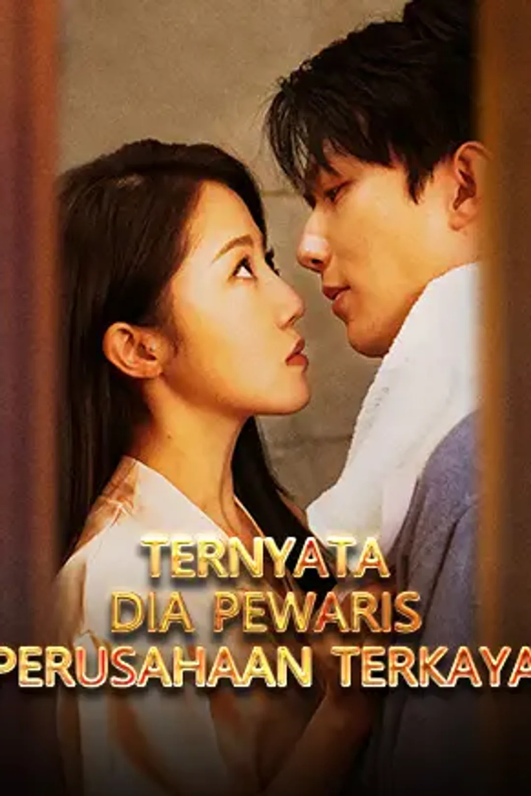 Poster Ternyata Dia Pewaris Perusahaan Terkaya