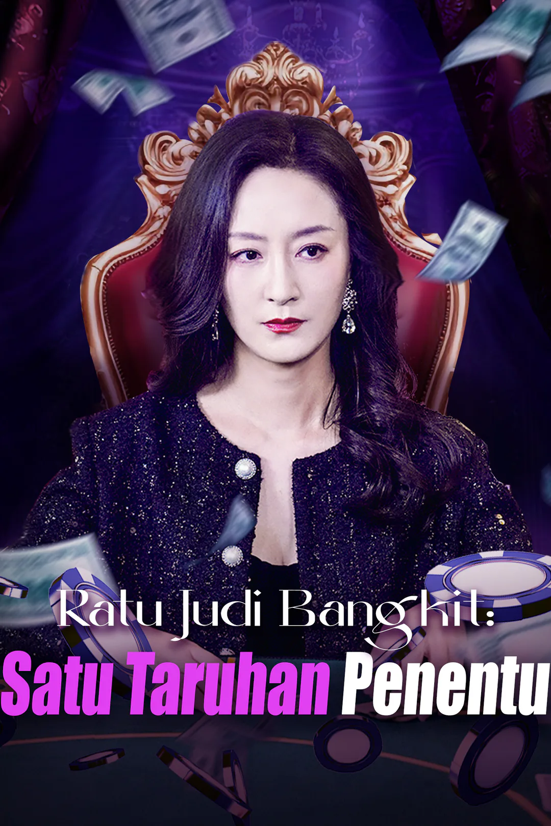 Poster Ratu Judi Bangkit: Satu Taruhan Penentu