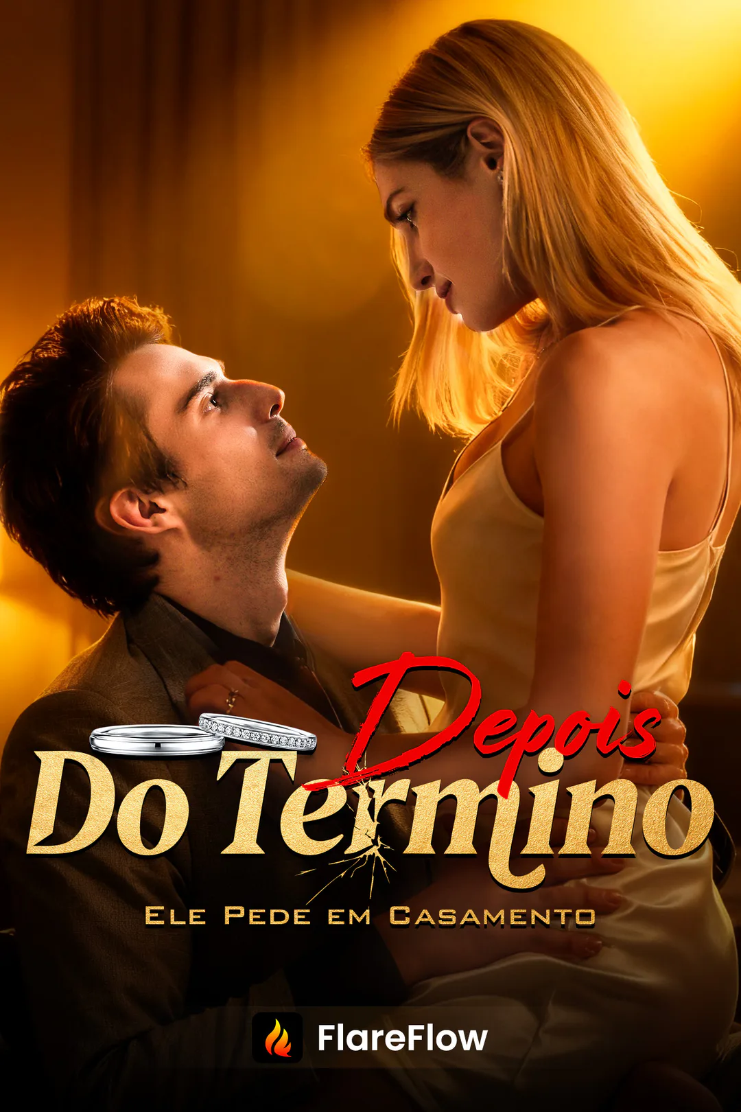 Pôster de Depois do Término, Ele Pede em Casamento