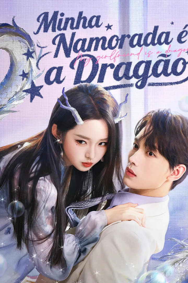 Pôster de Minha Namorada é a Dragão
