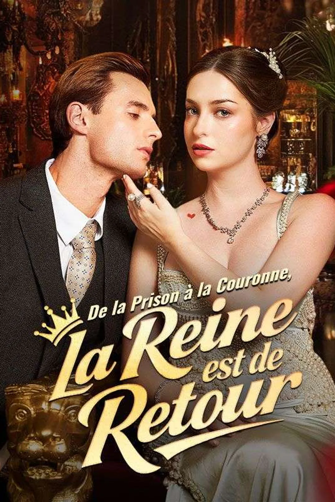 Affiche de De la Prison à la Couronne, la Reine est de Retour