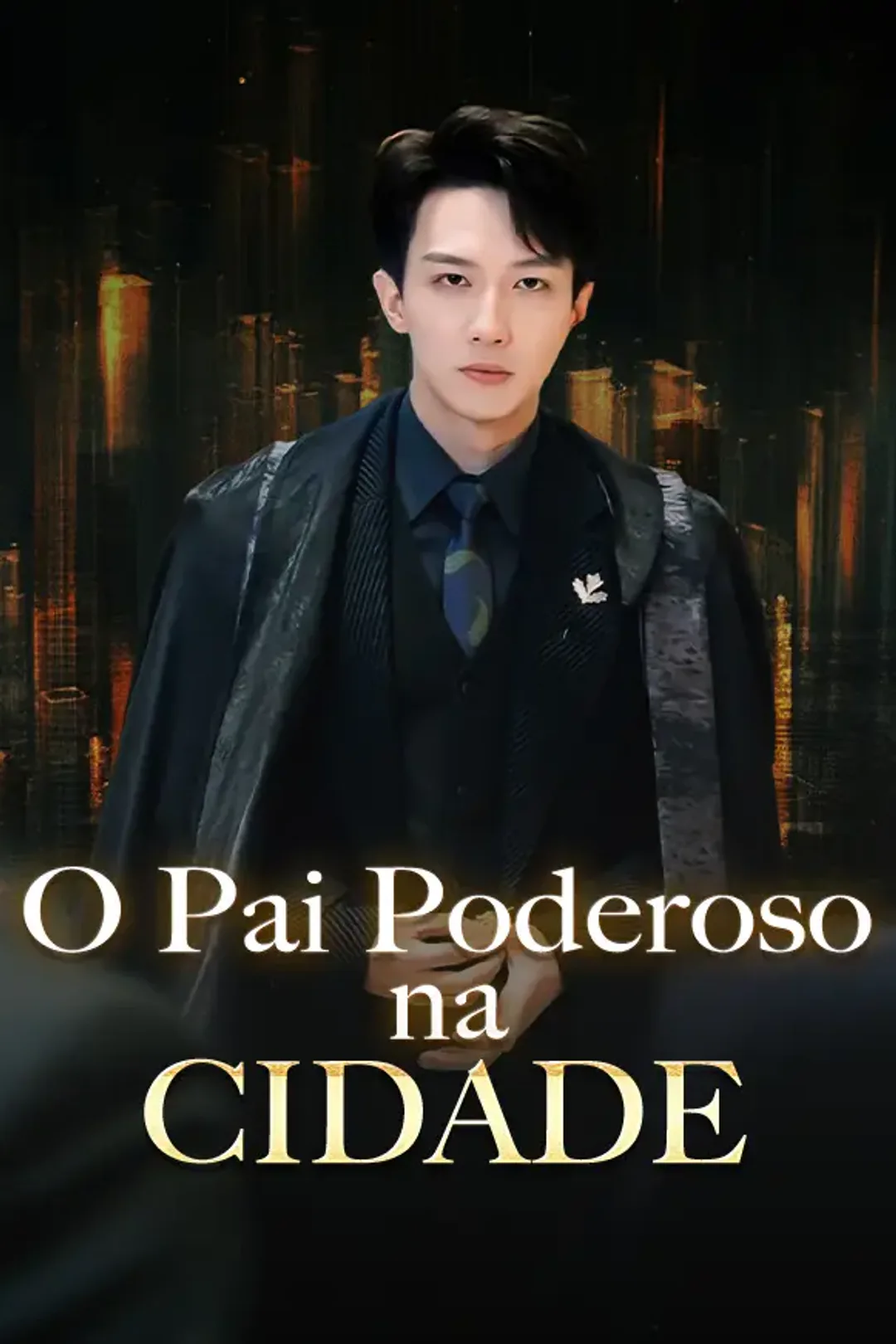 Pôster de O Pai Poderoso na Cidade