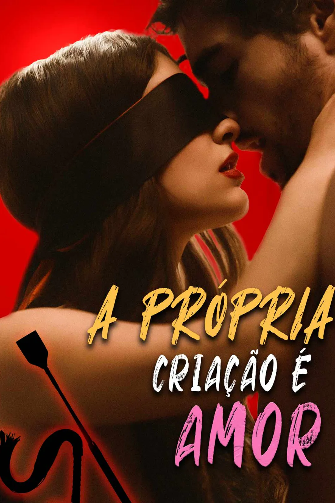 Pôster de A Própria Criação É Amor