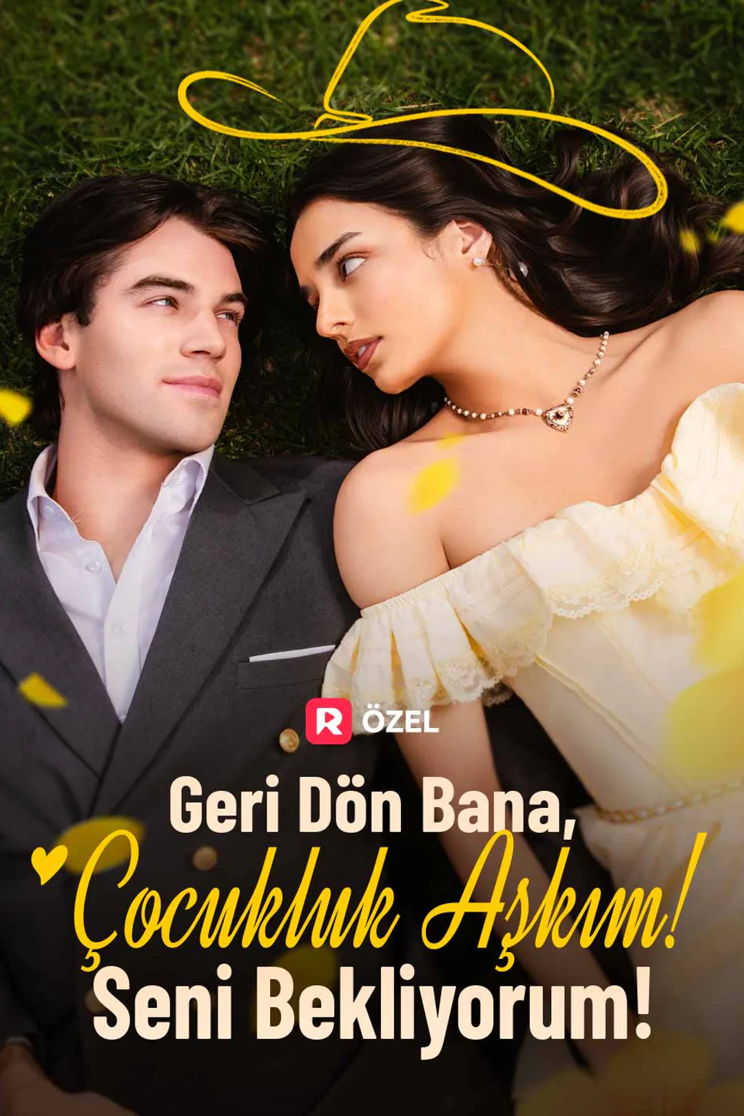 Geri Dön Bana, Çocukluk Aşkım! Seni Bekliyorum! afişi
